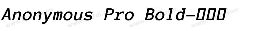 Anonymous Pro Bold字体转换